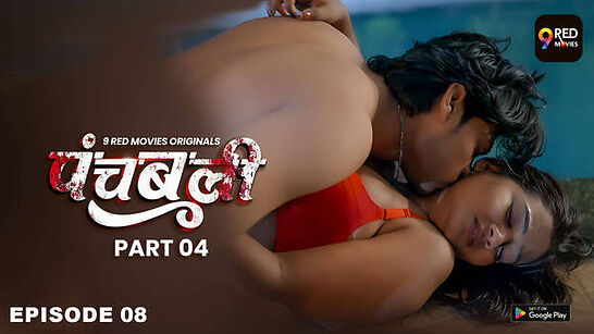 Panchbali 2025 9redmovies Ep7 Hot Web Series