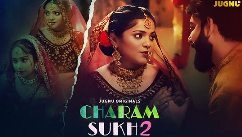 Charmsukh 2 Jugnu Ep3 Hot Web Series