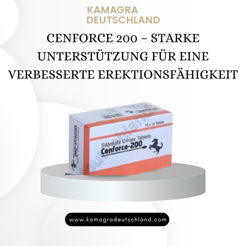 Cenforce 200 – Starke Unterstützung für eine verbesserte Erektionsfähigkeit.png