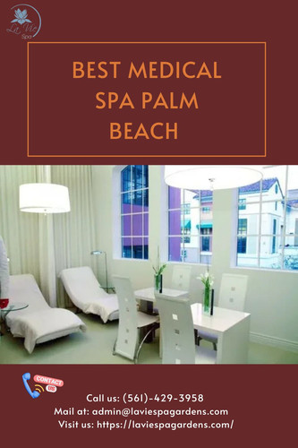 Best Medical Spa Palm Beach La Vie Spa Gardens.jpg