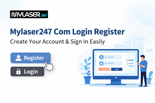 Mylaser247 Com Login Register – Create Your Account & Sign In Easily.jpg