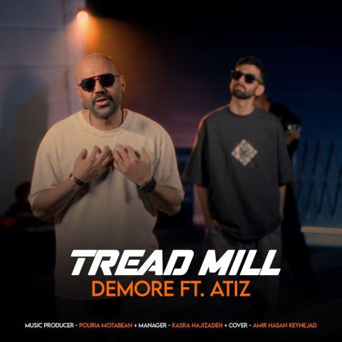 دانلود آهنگ دمور و آتیز به نام تردمیل