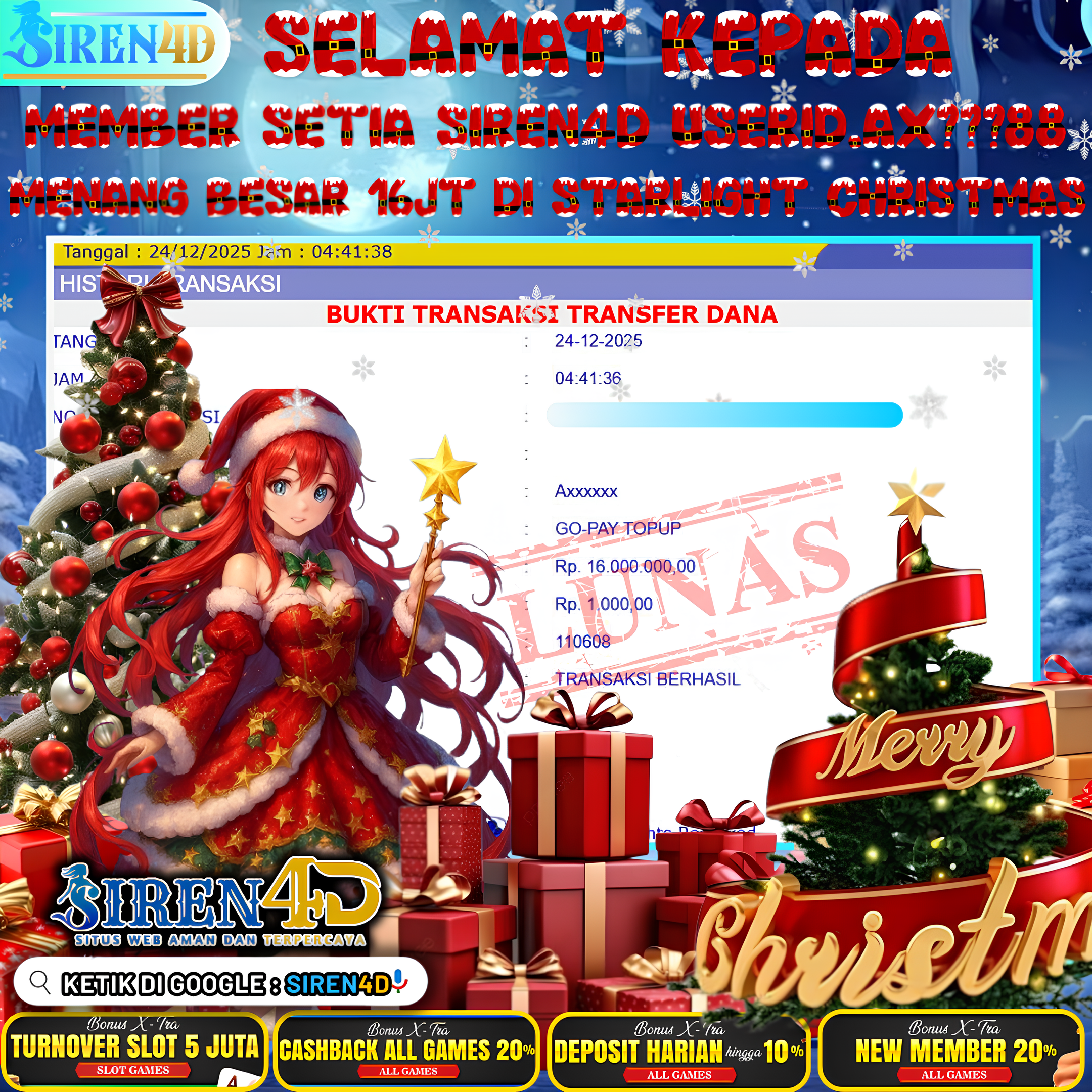 SIREN4D  - JACKPOT DI GAME Starlight Christmas RP 16JT DIBAYAR LUNAS