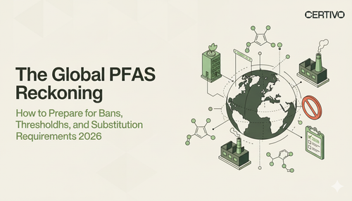 The Global PFAS Reckoning How to Prepare for Bans, Thresholds, and Substitution Requirements 2026.png