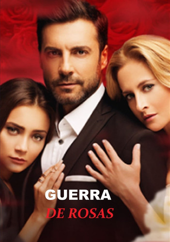 guerra de rosas.jpg