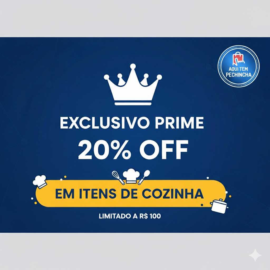 Exclusivo Prime: 20% off em Cozinha, limitado a R$ 100