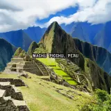 Machu Picchu, Peru