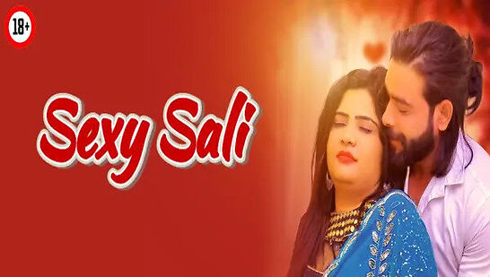 Sexy Sali 2025 Alka Raj Unrated Short Film