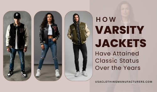 How Varsity Jackets Have Attained Classic Status Over the Years.jpg