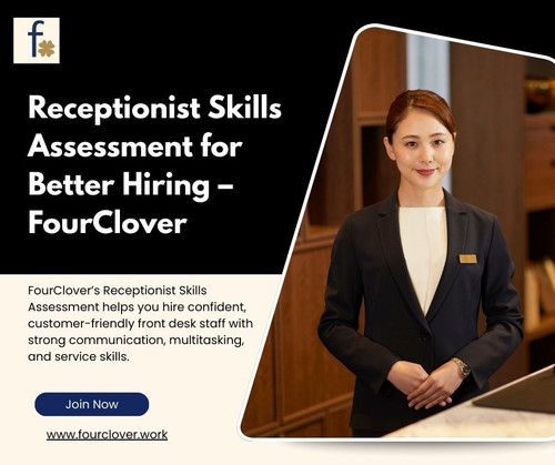 Receptionist Skills Assessment for Better Hiring – FourClover.jpg