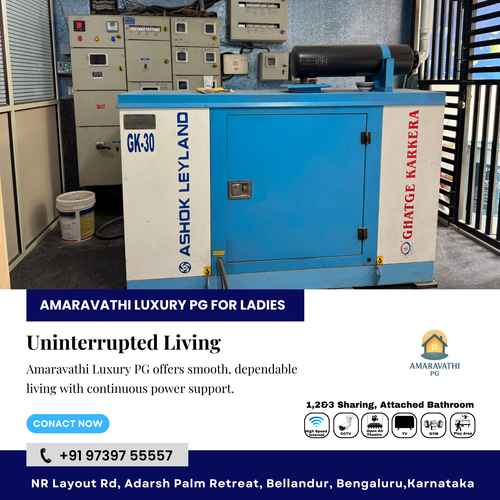 Power backup at Amaravathi Luxury PG keeps your routine running without delays..png