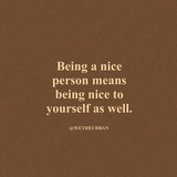 Be Kind To Yourself