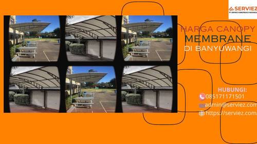 Harga Canopy Membrane di Banyuwangi.jpg