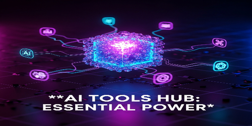 unlock power the essential ai tools hub