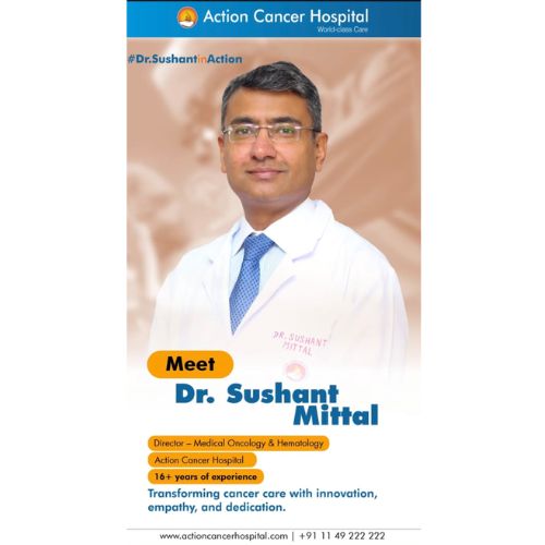 Dr. Sushant Mittal | Best Medical Oncologist in Delhi.jpg