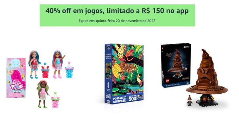 Cupom 40% OFF em Jogos e Brinquedos Selecionados Amazon