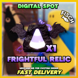 frightful relic