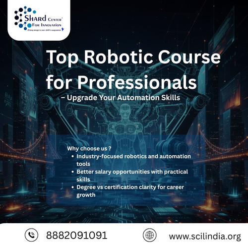 Top Robotic Course for Professionals – Upgrade Your Automation Skills.jpg