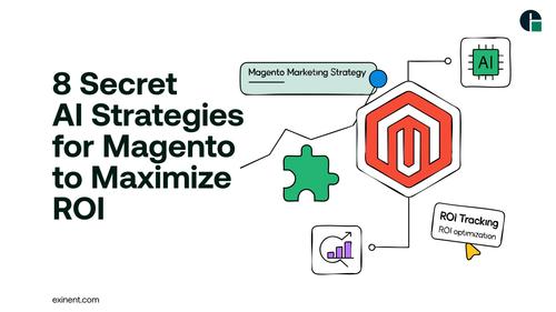 8-Secret-AI-Strategies-for-Magento-to-Maximize-ROI@3x-scaled.png