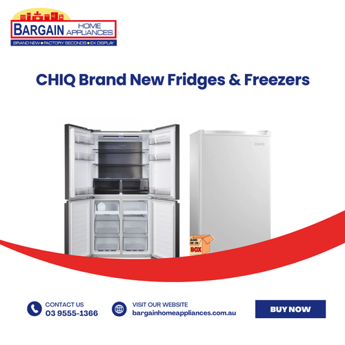 CHIQ Brand New Fridges & Freezers.png