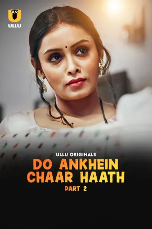 Do Ankhein Chaar Haath S01 ULLU WEB Series Lustest HD (1).webp