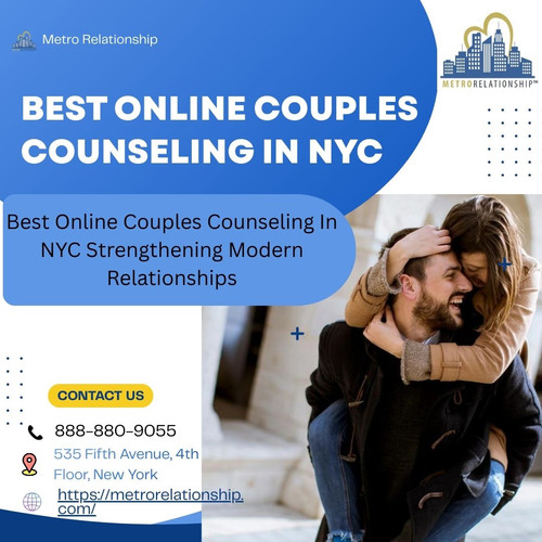 Best  Online Couples Counseling In NYC Strengthening Modern Relationships (1).jpg