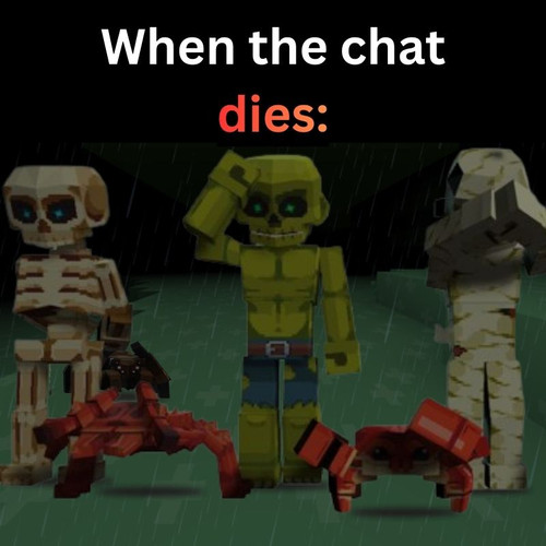 When the chat dies.jpg