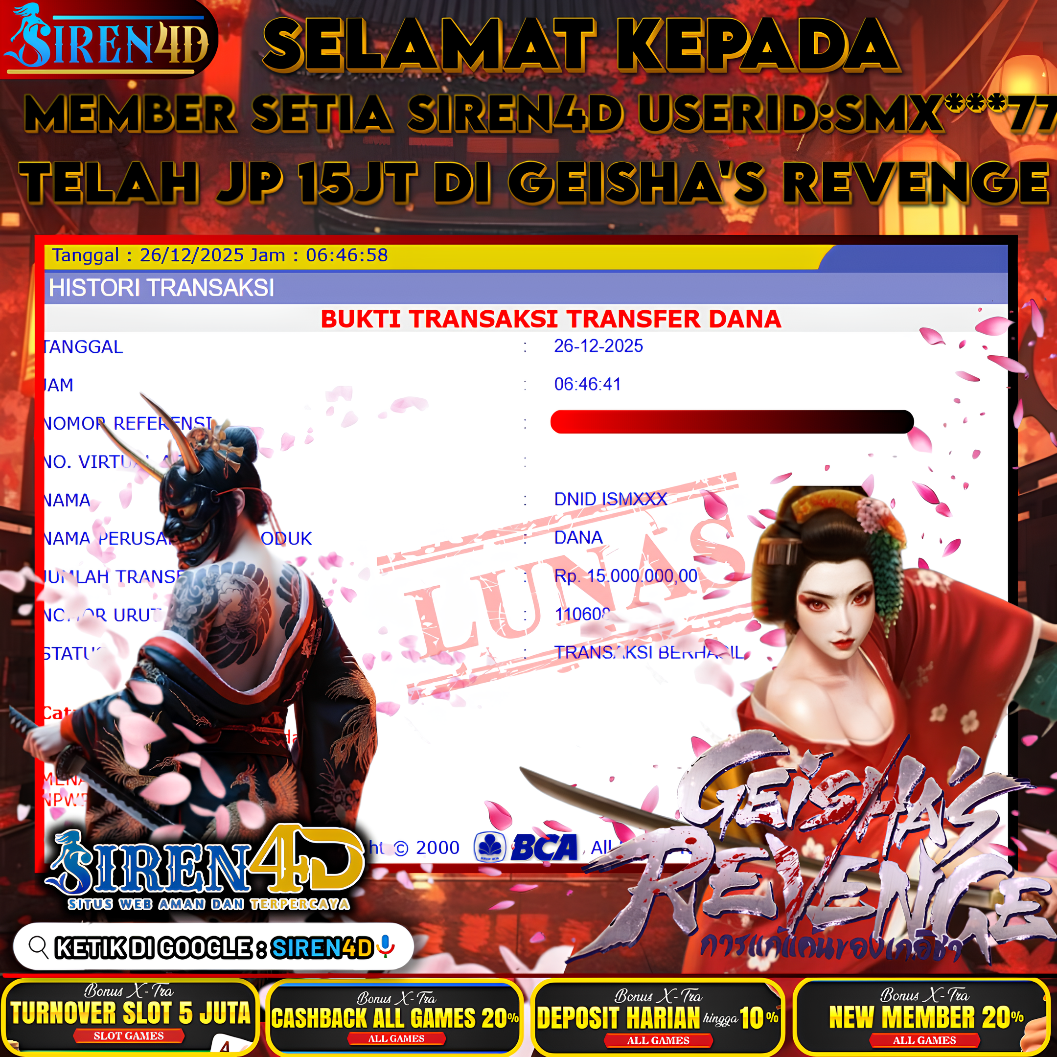 SIREN4D  - JACKPOT DI GAME GEISHA'S REVENGE RP 15JT DIBAYAR LUNAS