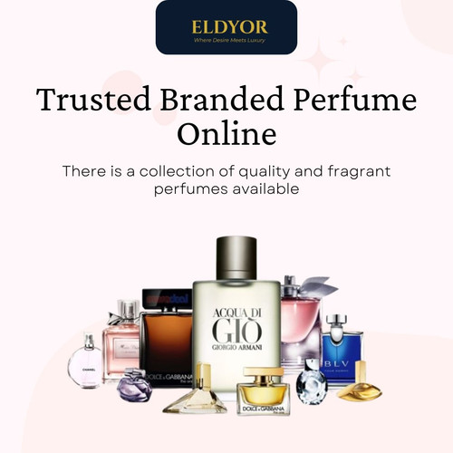 Eldyor Perfumes A Trusted Name For Luxury Fragrances Online.jpg