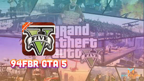 94fbr gta 5 mobile apk.jpg