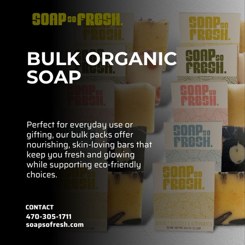 Bulk Organic Soap – Natural, Nourishing & Eco Friendly.jpg