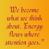 You Get What You Focus On