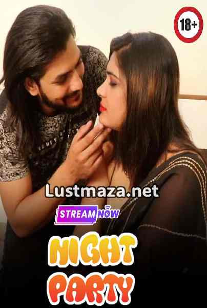 Night Party (2026) Uncut – Hindi Hot Short Film – WEB-DL X264 1080p – Download