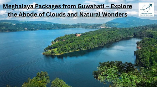 Meghalya packages for guhawatoi.jpg
