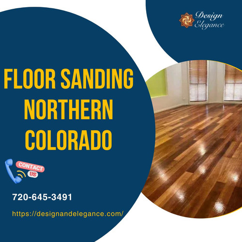 Floor Sanding Northern Colorado Design & Elegance.jpg