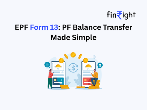 EPF Form 13: PF Balance Transfer Made Simple.png