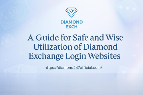 A Guide for Safe and Wise Utilization of Diamond Exchange Login Websites.jpg
