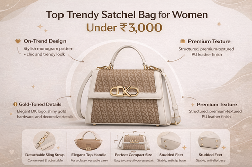 Top Trendy Satchel Bag for Women Under ₹3,000.png
