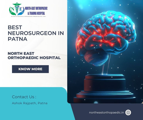 Best Neurosurgeon in Patna: North East Orthopaedic Hospital.jpg
