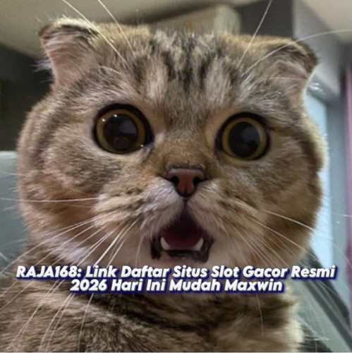 RAJA168 Link Daftar Situs Slot Gacor Resmi 2026 Hari Ini Mudah Maxwin.jpg