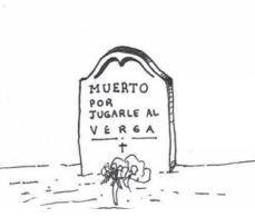 muerto por jugarle al vergas.png