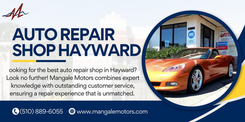 Auto Repair Shop Hayward.jpg