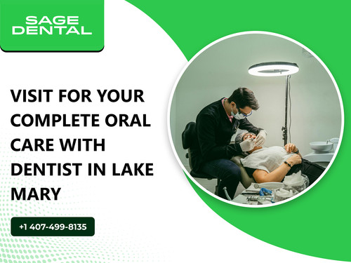 Visit For Your Complete Oral Care with Dentist in Lake Mary.jpg