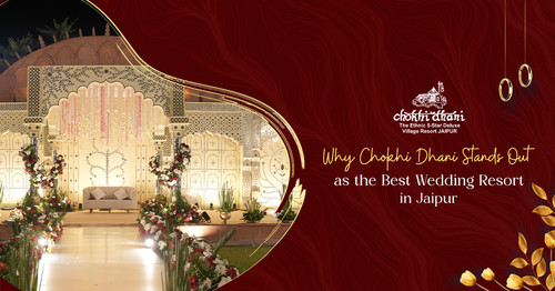 Best Wedding Resort in Jaipur - Chokhi Dhani Resort.jpg