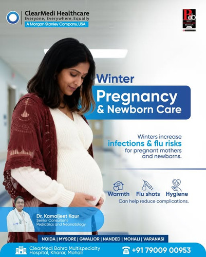 Winter Pregnancy & Newborn Care at Clearmedi Healthcare.jpg