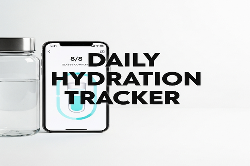 daily hydration tracker set your daily goal and track your water intake to stay healthy