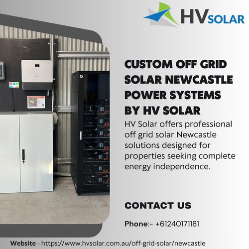 Custom Off Grid Solar Newcastle Power Systems by HV Solar.jpg