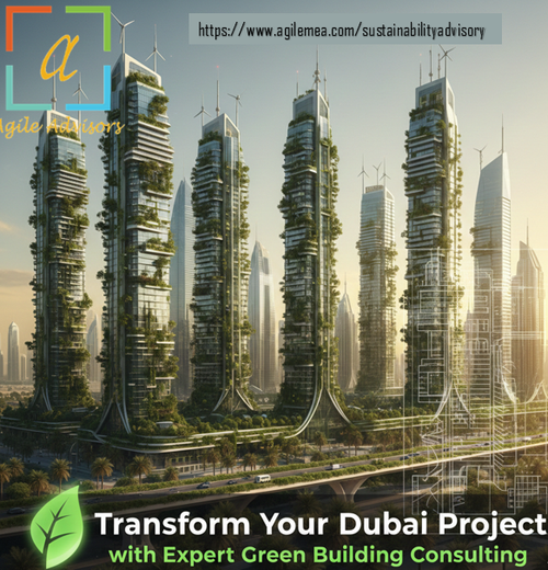 Transform Your Dubai Project with Expert Green Building Consulting.png