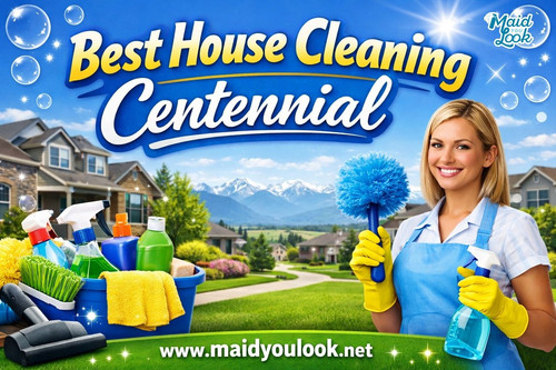 Why Centennial Homeowners Trust Maid You Look for a Spotless, Stress-Free Home.jpg
