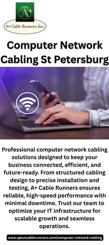 Computer Network Cabling St Petersburg A+ Cable Runners.jpg